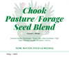 Chook Pasture/Forage Seed Blend - Autumn / Winter